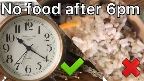 no meals after 6pm.